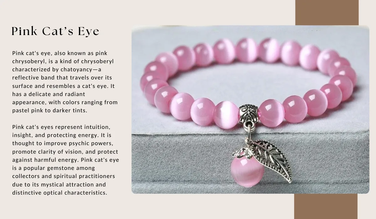 Pink Cat&rsquo;s Eye