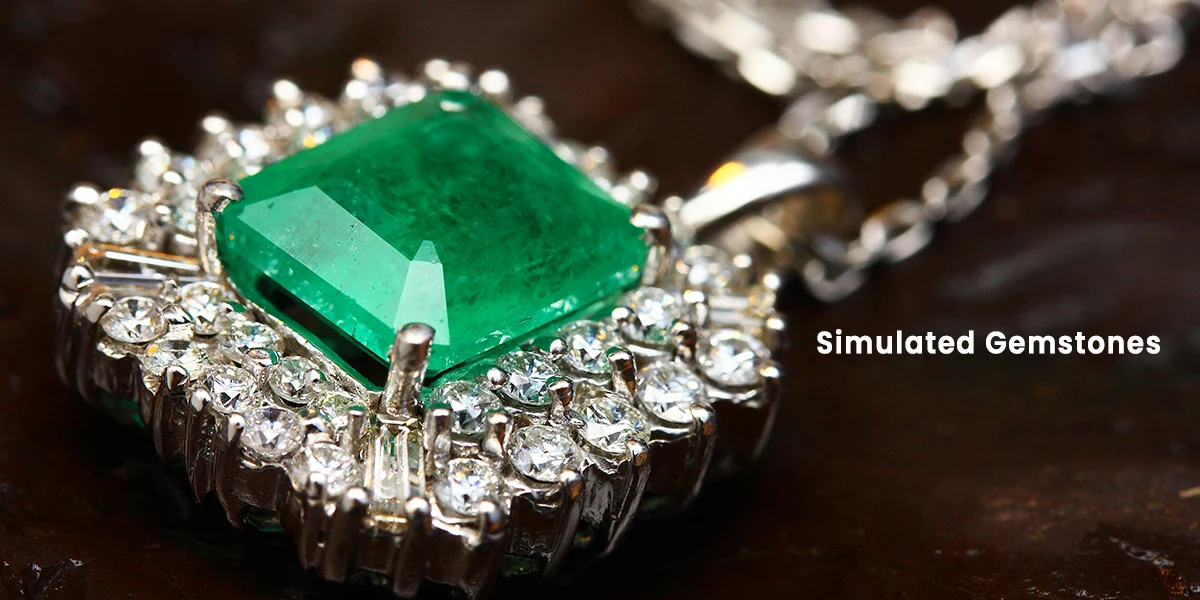Simulated Gemstones